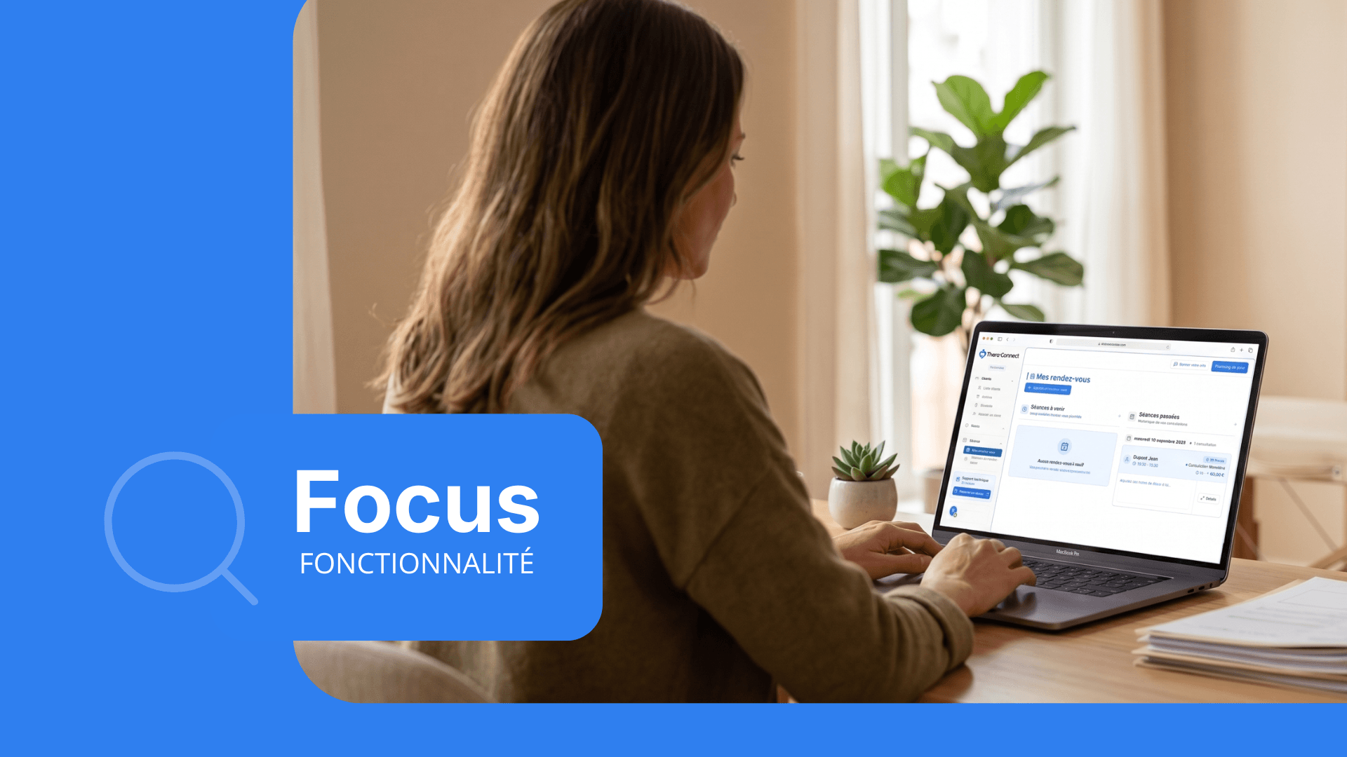 Focus fonctionnalité : la prise de rendez-vous dans Thera-connect, de A à Z
